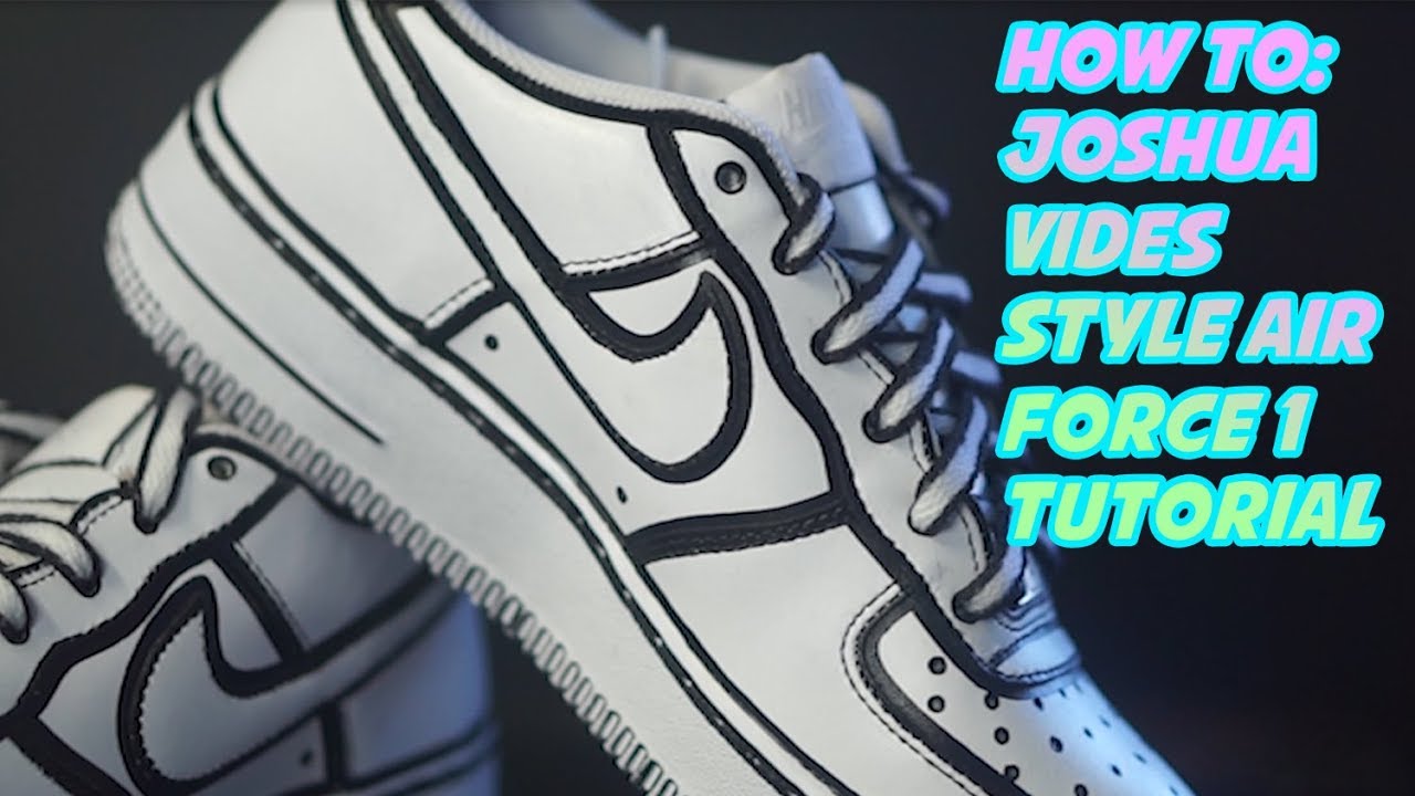 How To: Joshua Vides Cartoon Air Force 1 Tutorial