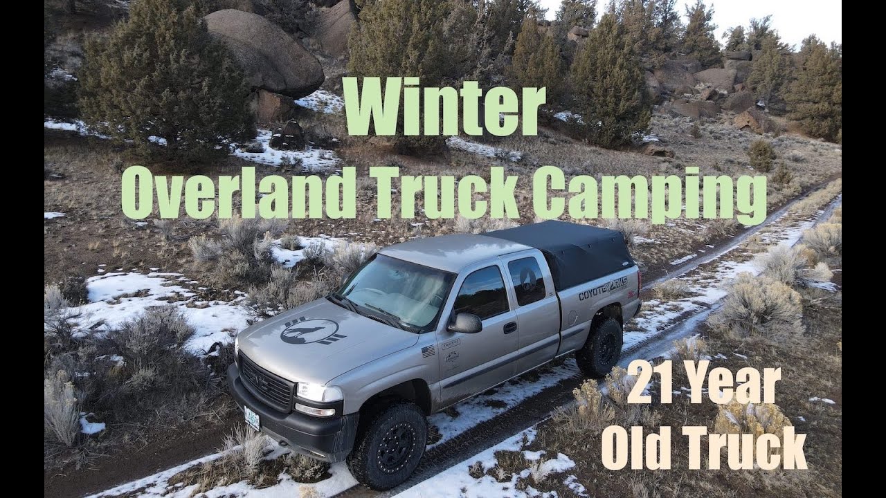Winter Truck Camping Adventure - Overland Truck Camping Back to Basics!!!