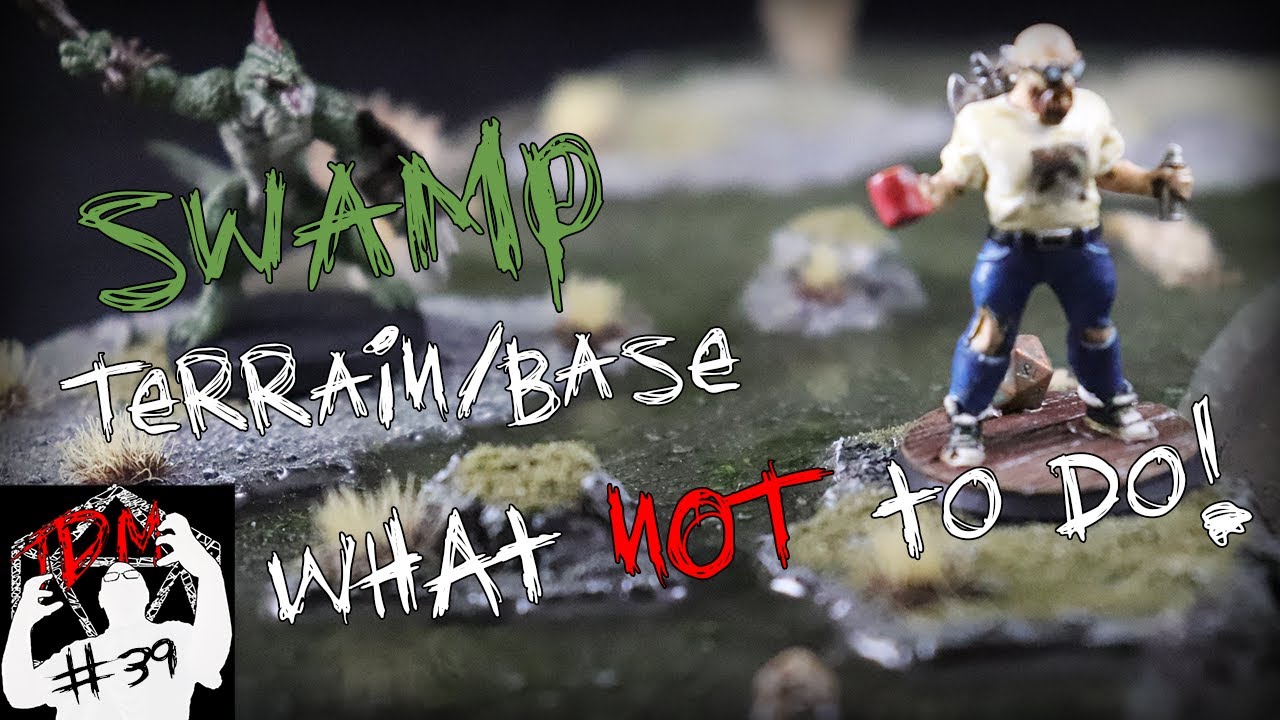 How NOT To Craft A Swamp Base For Table Top Miniatures, Wargaming, D&D | (TheDungeonMattster #39)