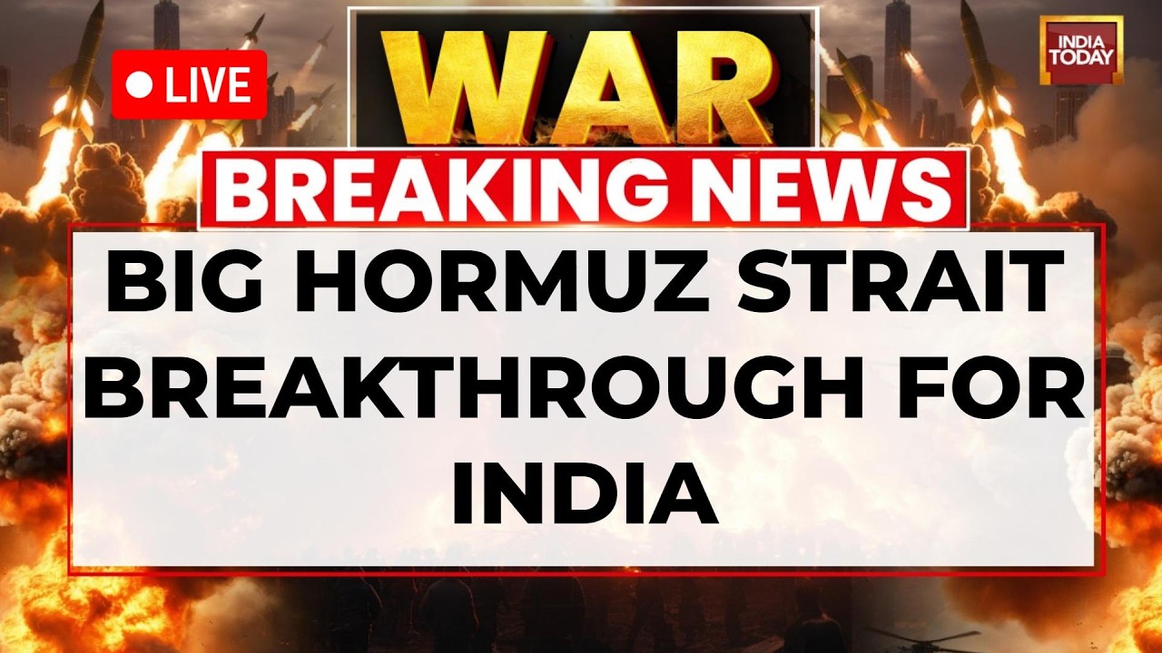 US Israel Iran LIVE: Big Breakthrough For India Amid Hormuz Crisis | Indian Ships Get Safe Passage