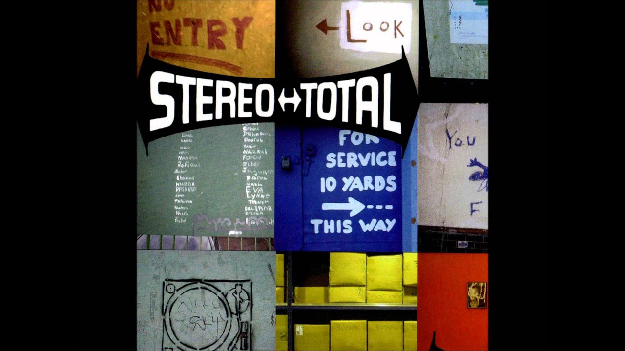 Stereo Total - Partir ou Mourir