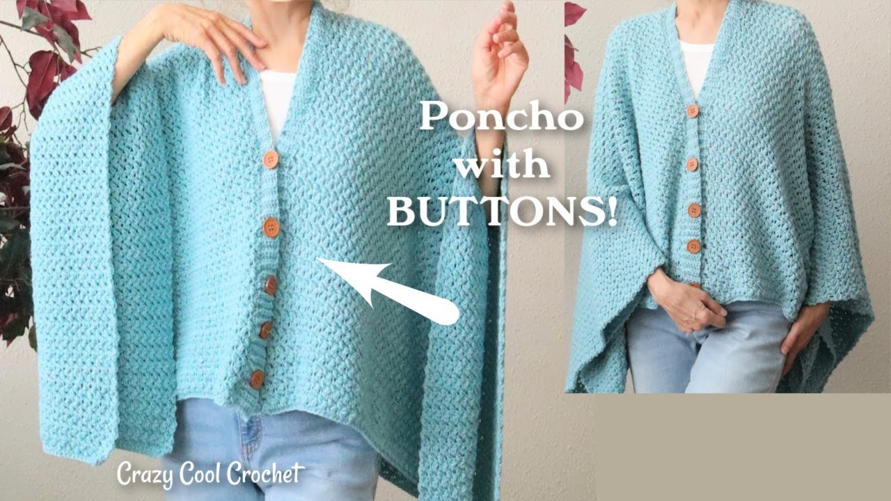 Crochet Pncho with BUTTONS! / Crochet Ruana