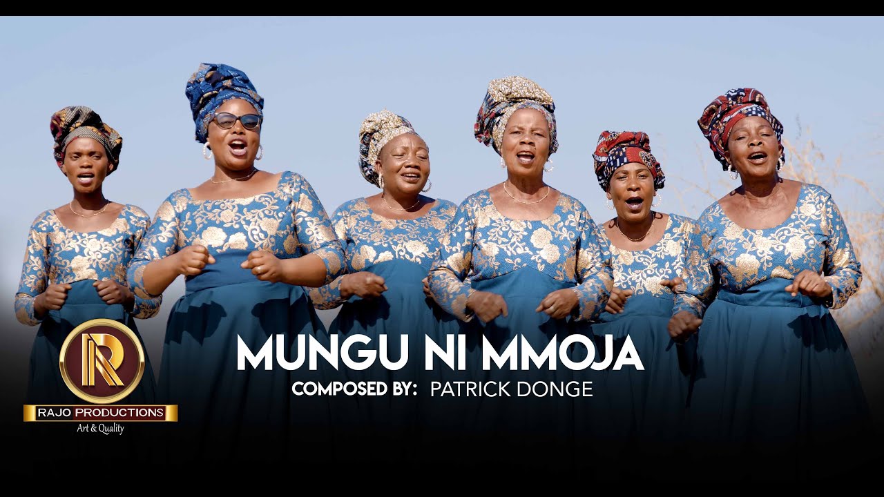 MUNGU NI MMOJA