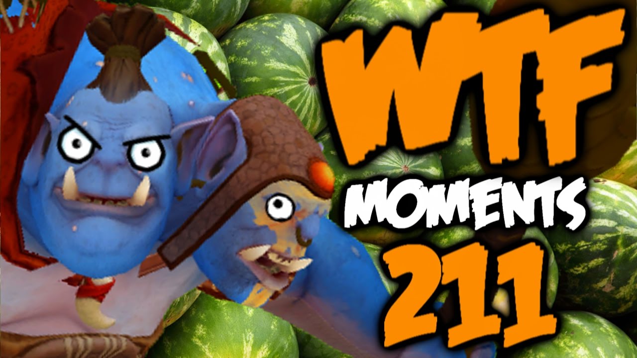 Dota 2 WTF Moments 211
