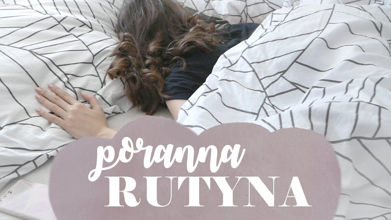 Moja PORANNA RUTYNA