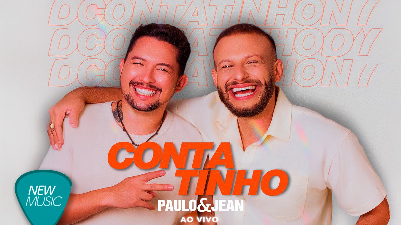 Paulo e Jean - Contatinho (Clipe Oficial)