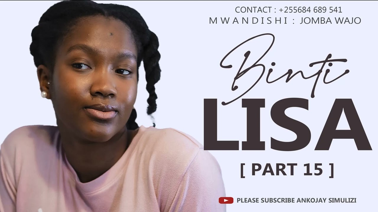 BINTI LISA - PART 15
