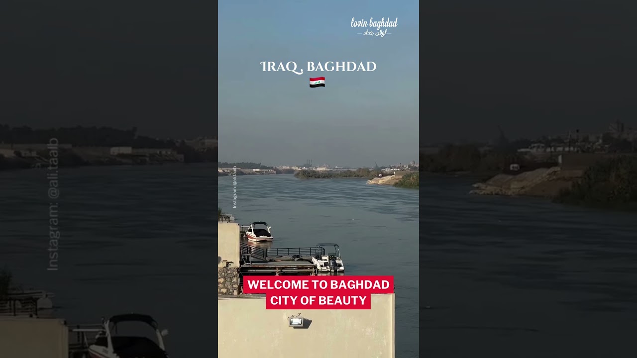 welcome to BAGHDAD CITY of beauty
