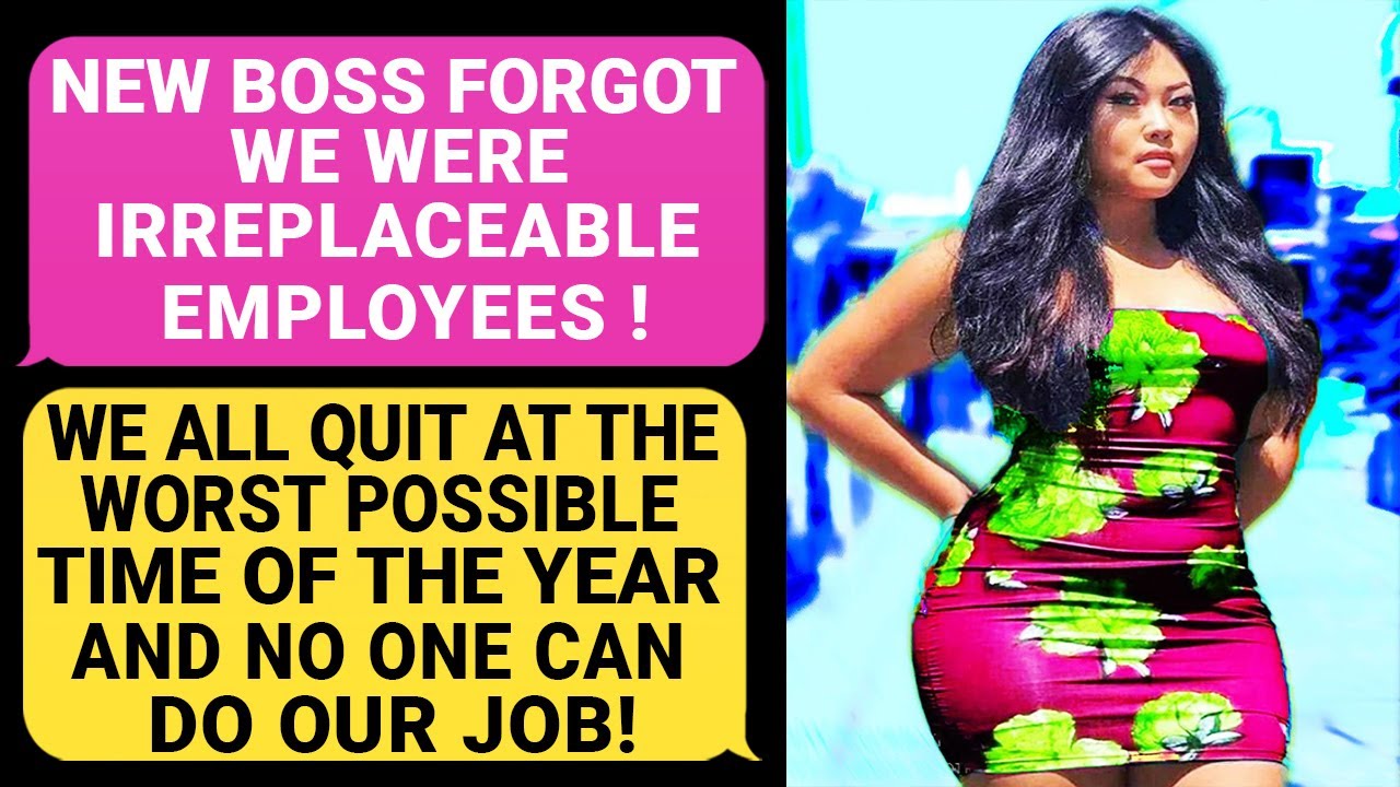New Boss Forgot We're IRREPLACEABLE Employees! We ALL Quit On The Spot & No One Can Do Our Job! r/EP