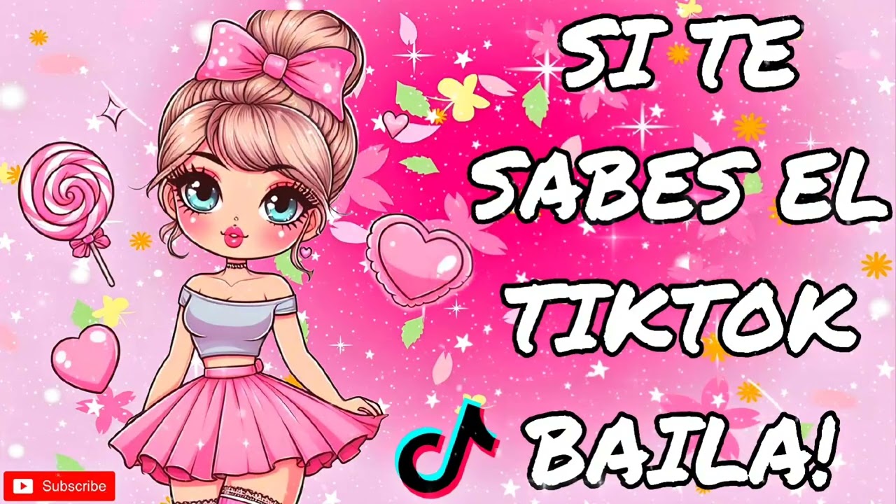 Si Te Sabes El TikTok Baila! - 2026