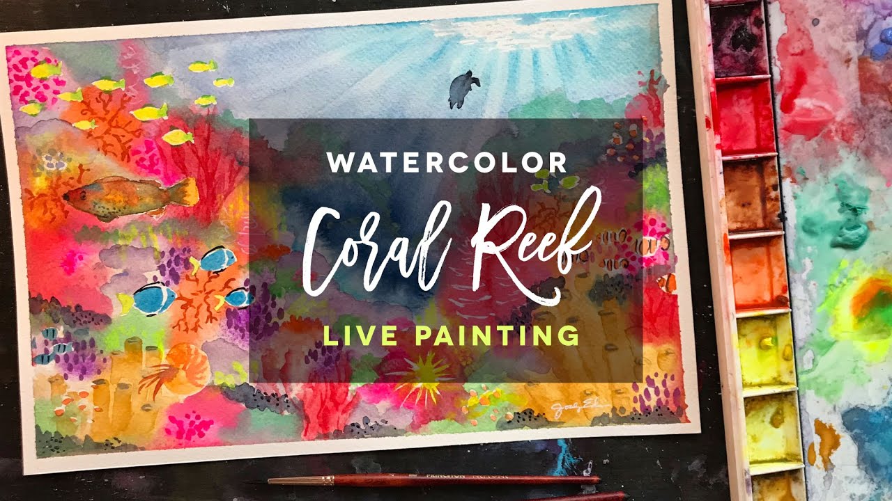 Coral Reef Live Painting // Watercolor Tutorial // Underwater Colorful Sea Life // Art Therapy