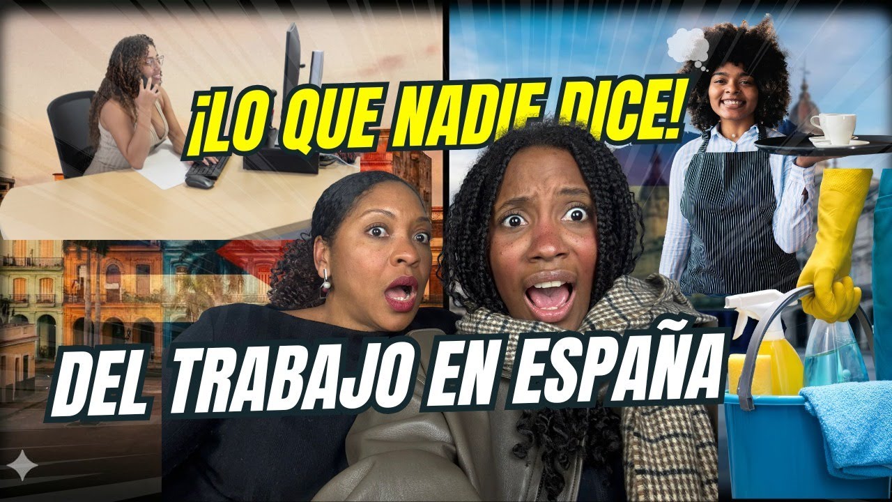 Nuestra experiencia laboral en España como emigrantes cubanas (madre e hija)