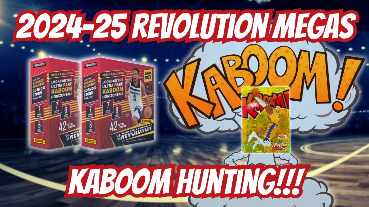 💥KABOOM HUNTING!!!💥2024-25 Revolution Basketball Mega Box Opening x2