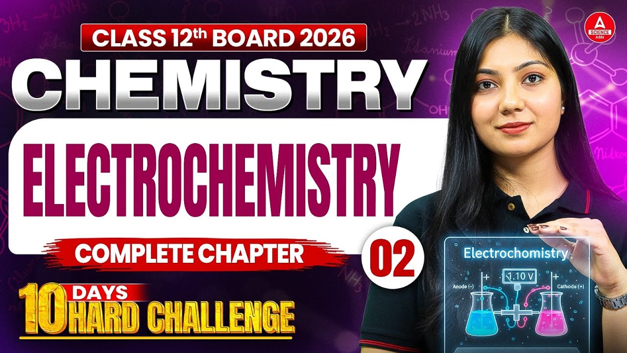 Class 12 Chemistry | Chapter 2 Electrochemistry | Revision Classes for Pre Board Exam 2025-26