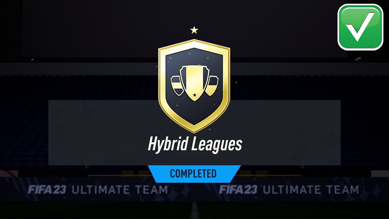 FIFA 23 HYBRID LEAGUES SBC CHEAPEST SOLUTION COMPLETED