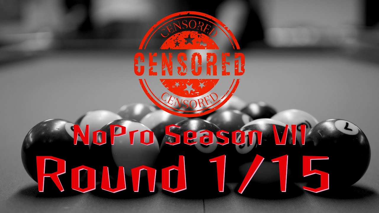 Table 3 - NoPro Season VII Round 2/15