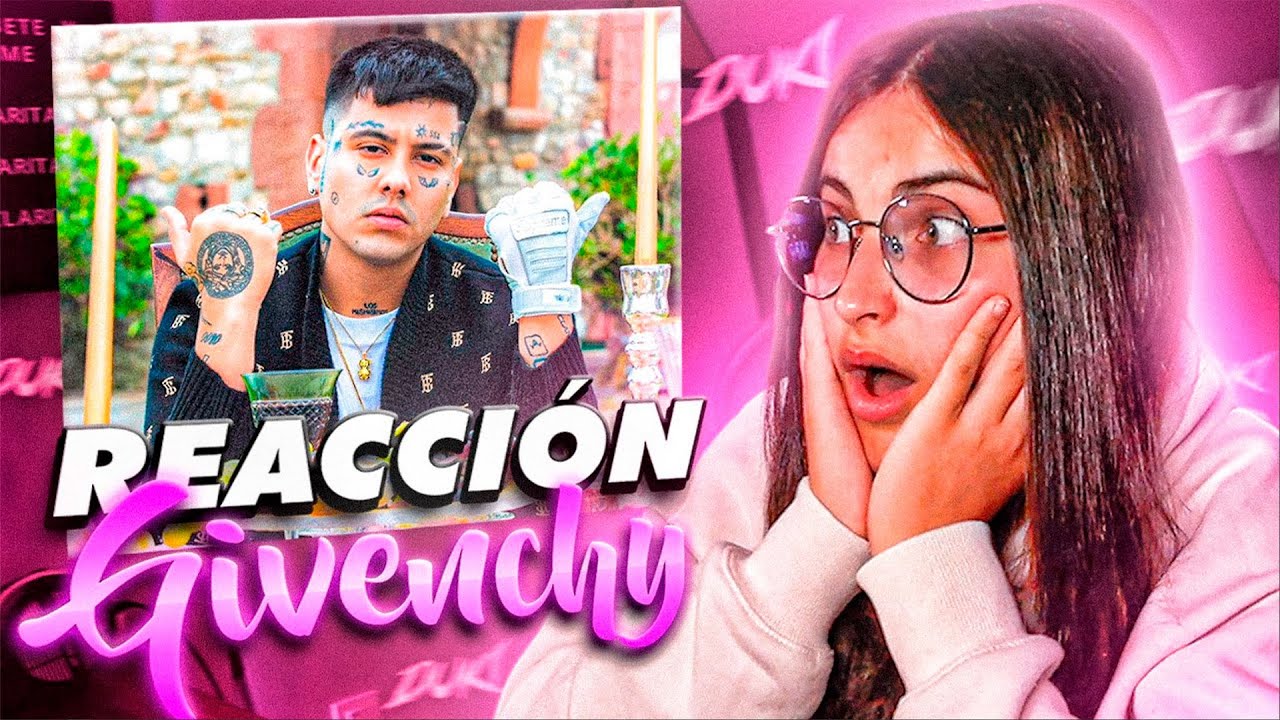 ESPAÑOLA REACCIONA A DUKI - GIVENCHY
