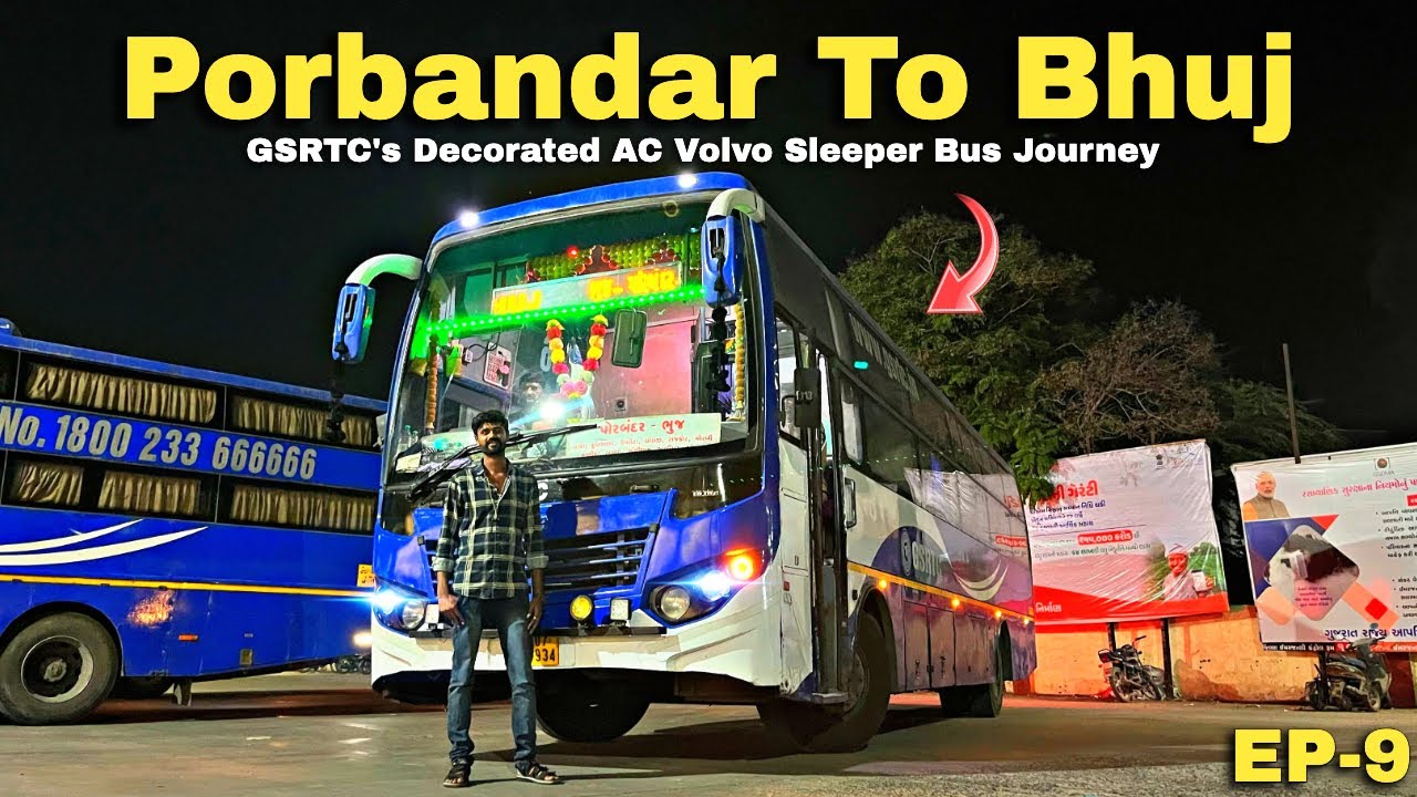 Porbandar To Bhuj GSRTC Fully Decorated AC Sleeper Bus Journey 😍😍 | GSRTC Premium Bus
