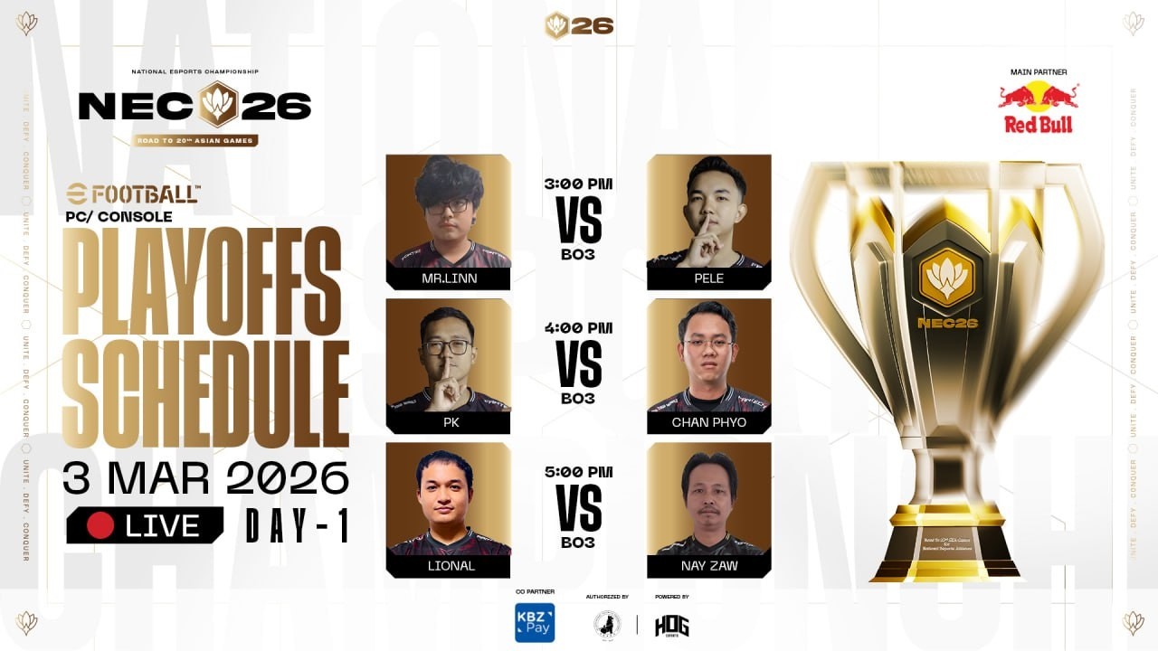 National Esports Championship 26 မှာ သမိုင်းသစ်ရေးထိုးမယ့် eFootball Playoff ပွဲစဉ်
