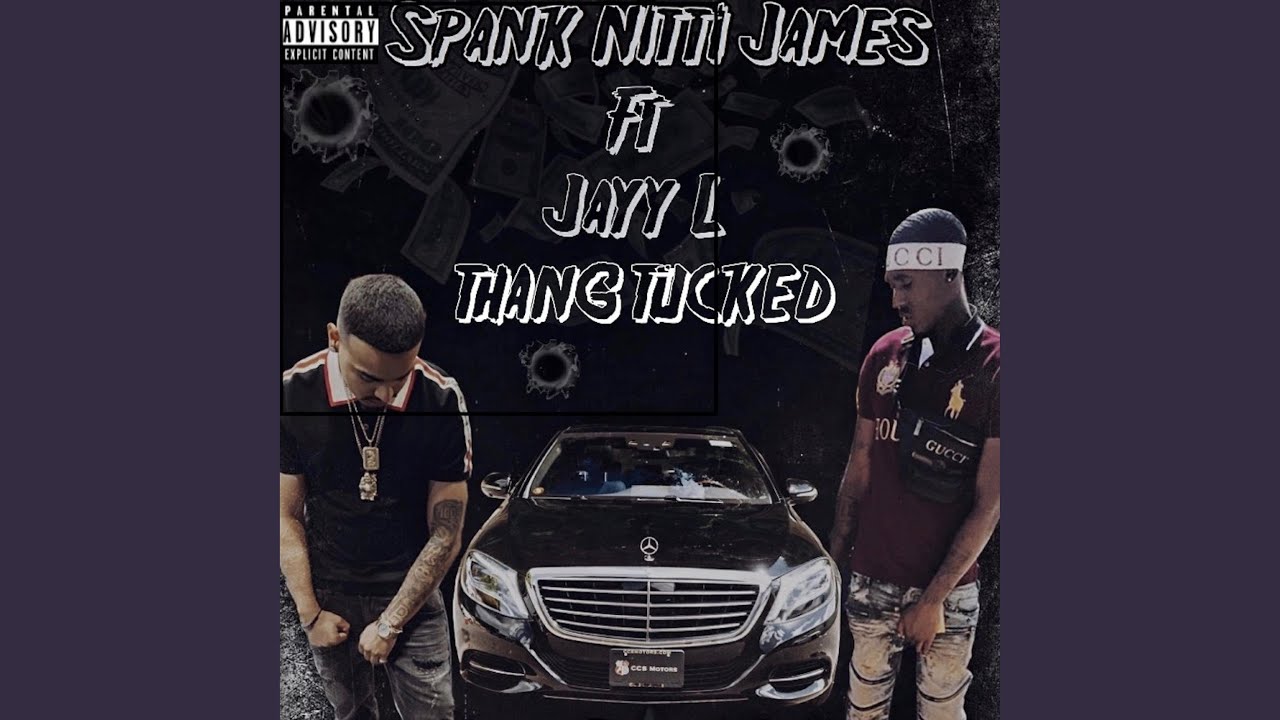 Thang Tucked (feat. Jayy-L)