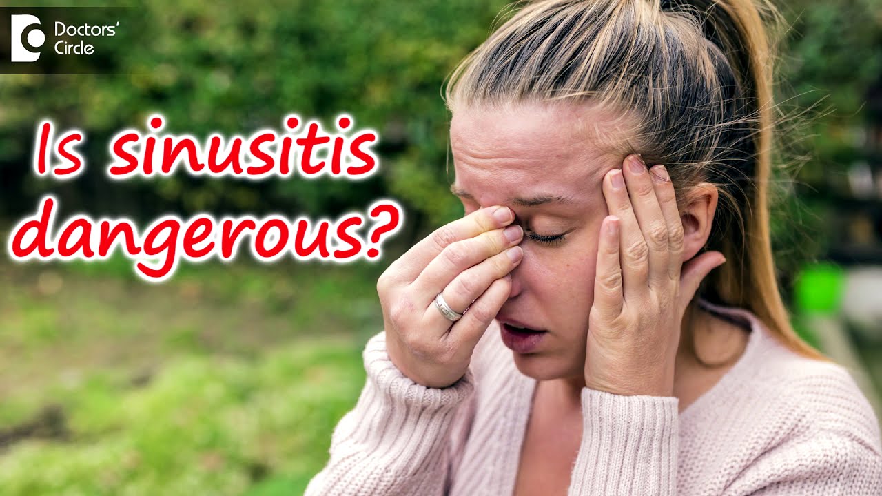 Is sinusitis dangerous?Can Sinus infections spread to the brain?-Dr.Harihara Murthy| Doctors' Circle
