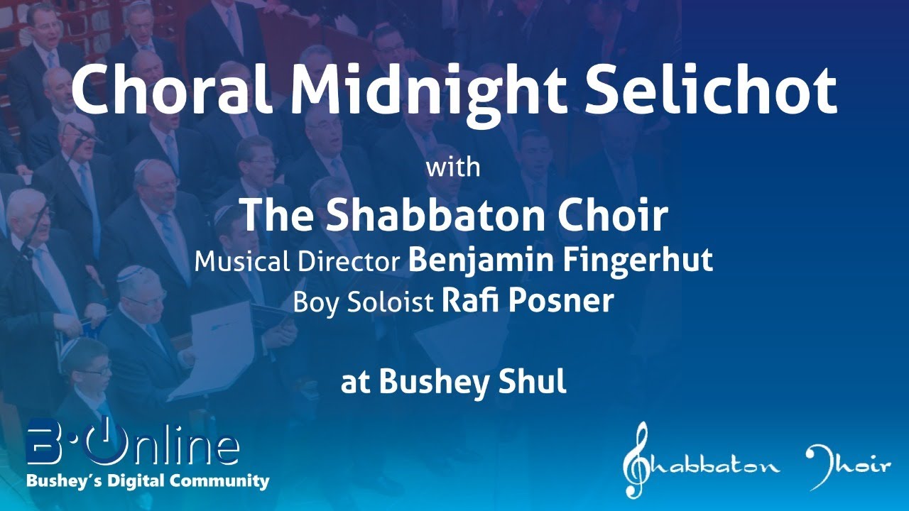 Selichot with the Shabbaton Choir
