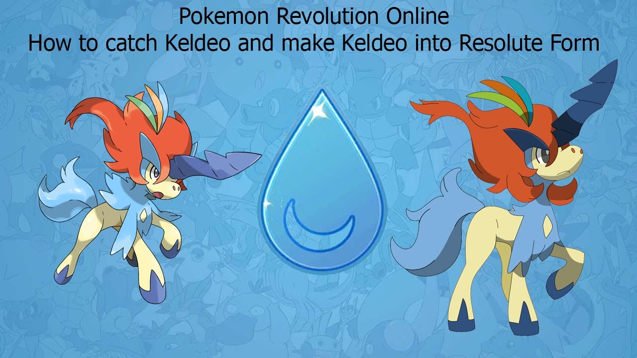 Pokemon Revolution Online - Keldeo Quest - How to Catch Keldeo and Keldeo Resolute Form