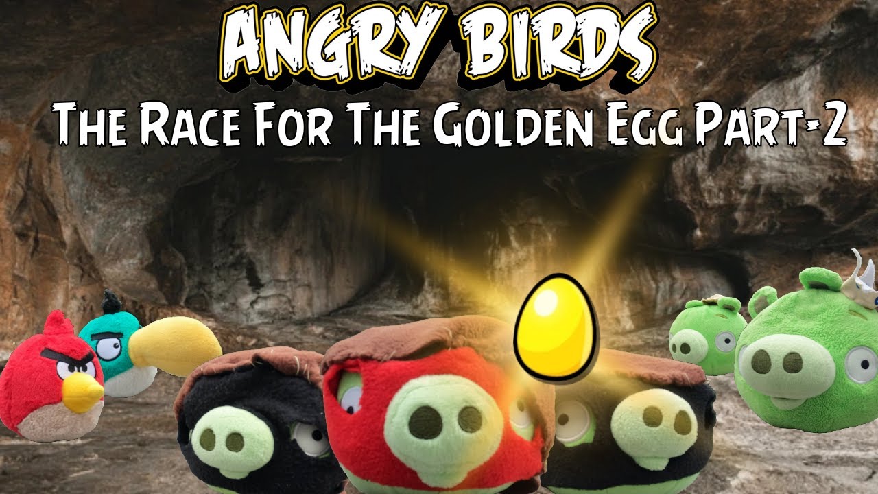 Angry Birds Plush - The Race for the Golden Egg Part 2