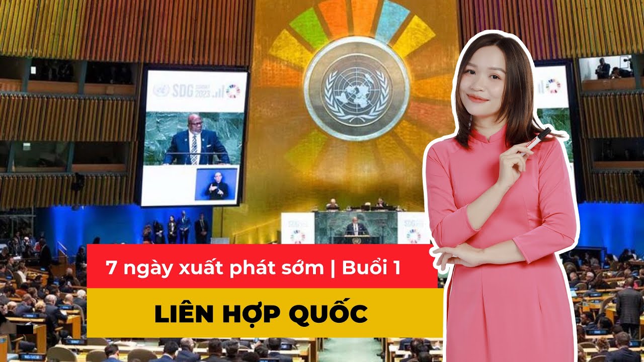 7 ngày xuất phát sớm - Buổi 1: LIÊN HỢP QUỐC | Cô Sen dạy Sử | Mclass