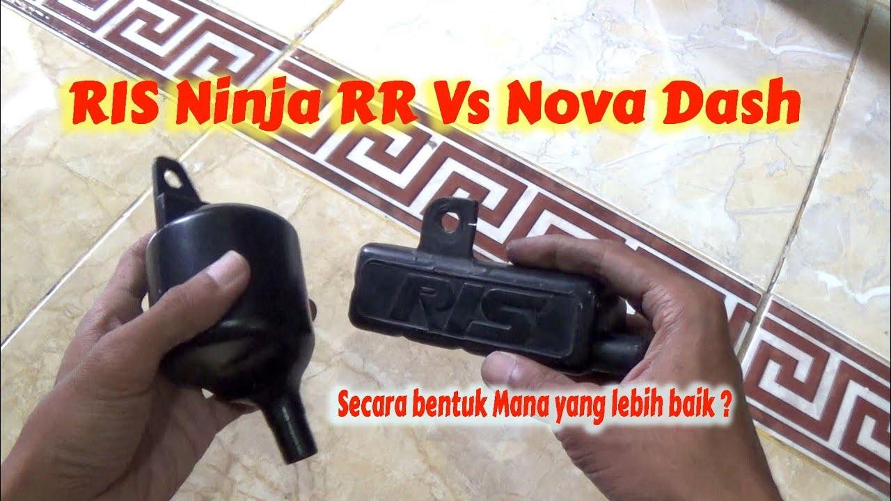 MEMBANDINGKAN TABUNG RIS NINJA RR DAN NOVA DASH | RISKIESQI
