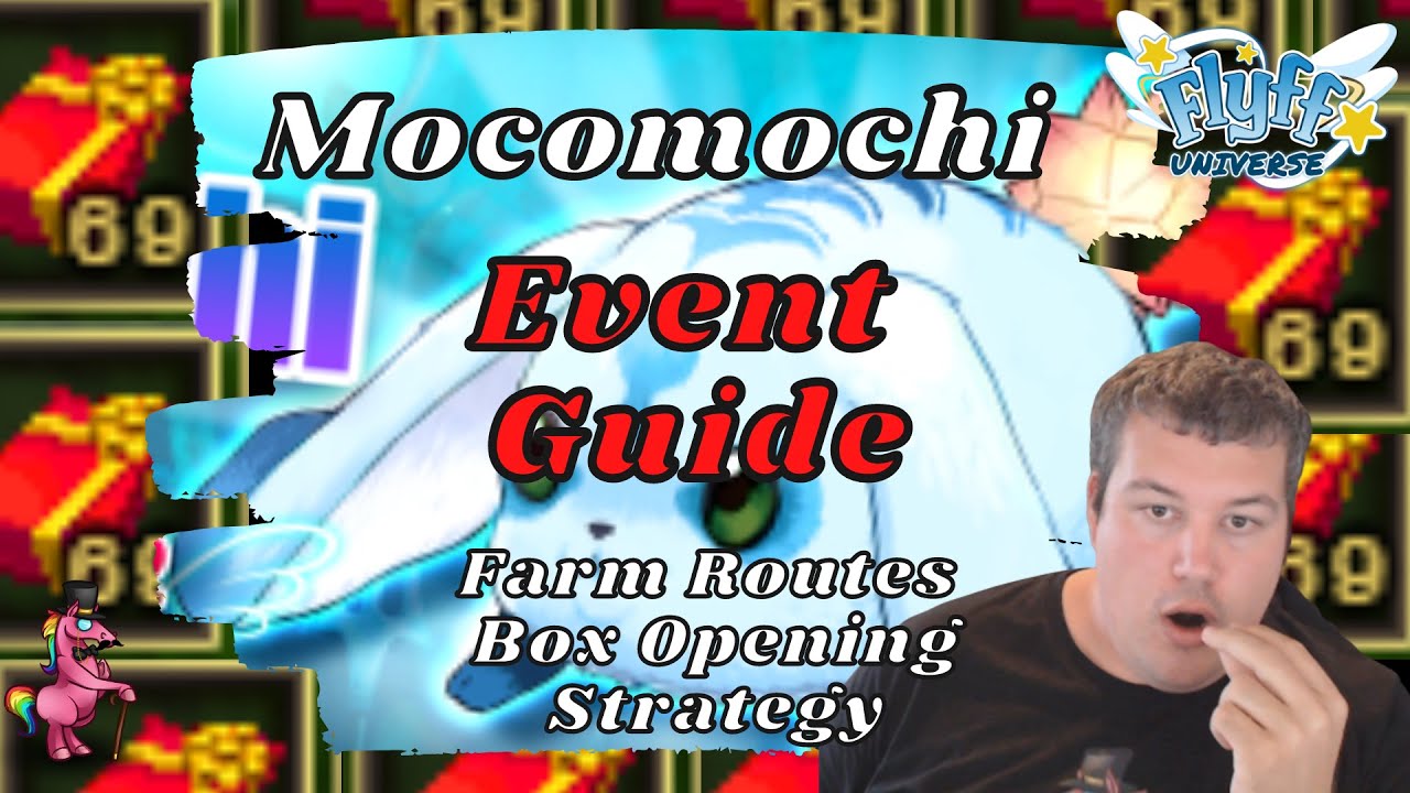 Flyff Universe - Mocomochi Event Farm Guide Penya Guide - Best MMO 2023