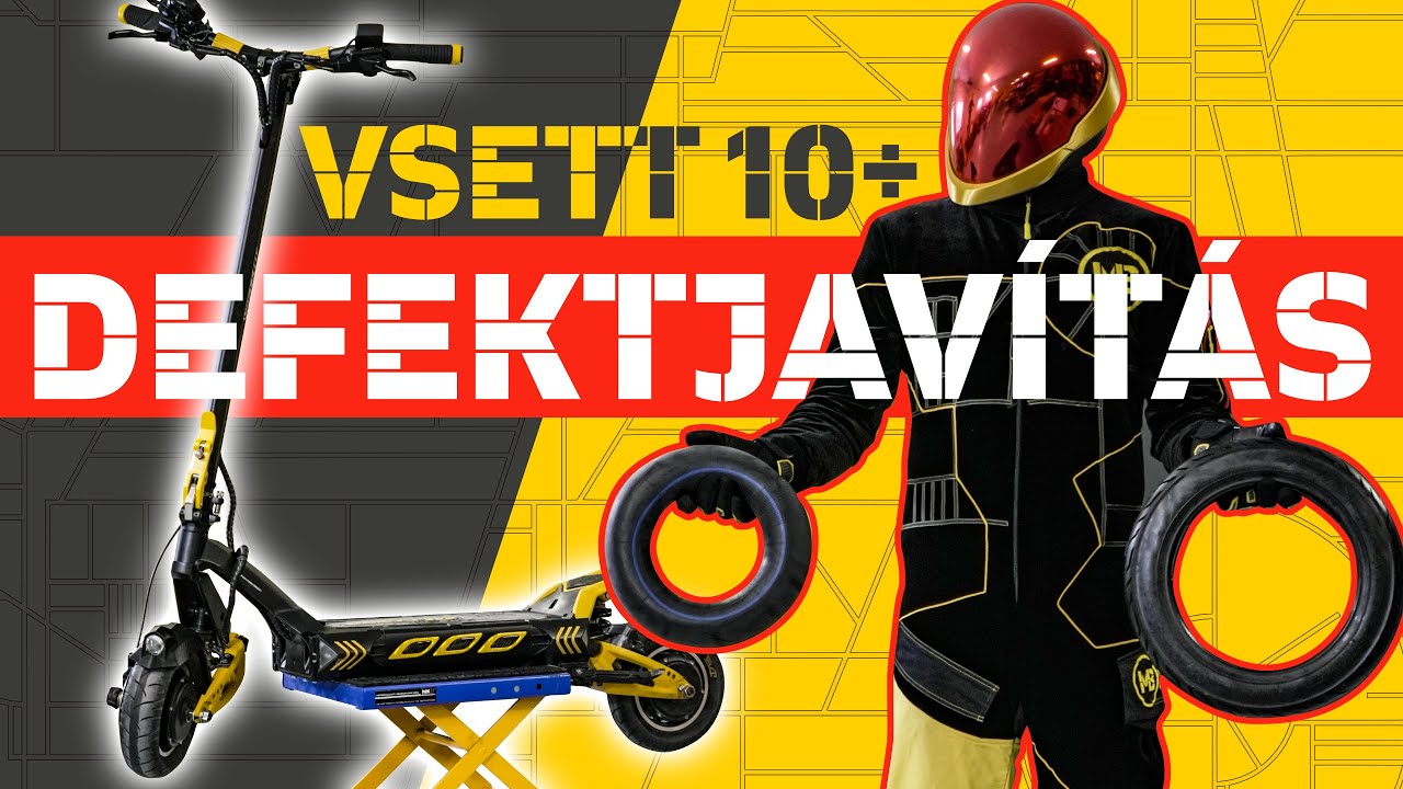 &Uacute;tmutat&oacute;: Defektjav&iacute;t&aacute;s egy VSETT 10+ elektromos rolleren