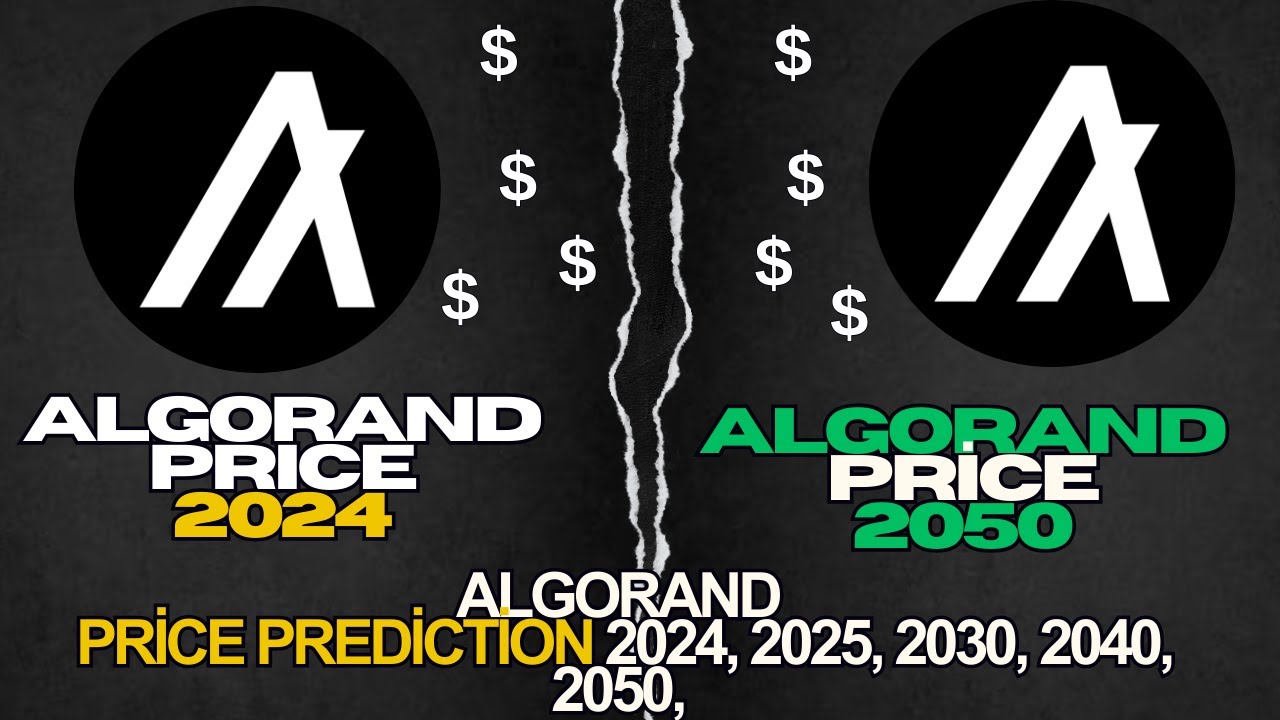 Algorand Price Prediction 2024, 2025, 2030, 2040, 2050,