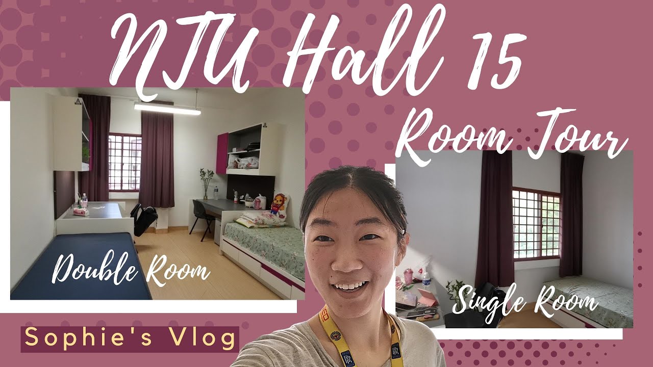 我搬家啦！| NTU Hall 15 Single & Double Room Tours | Sophie’s Vlog