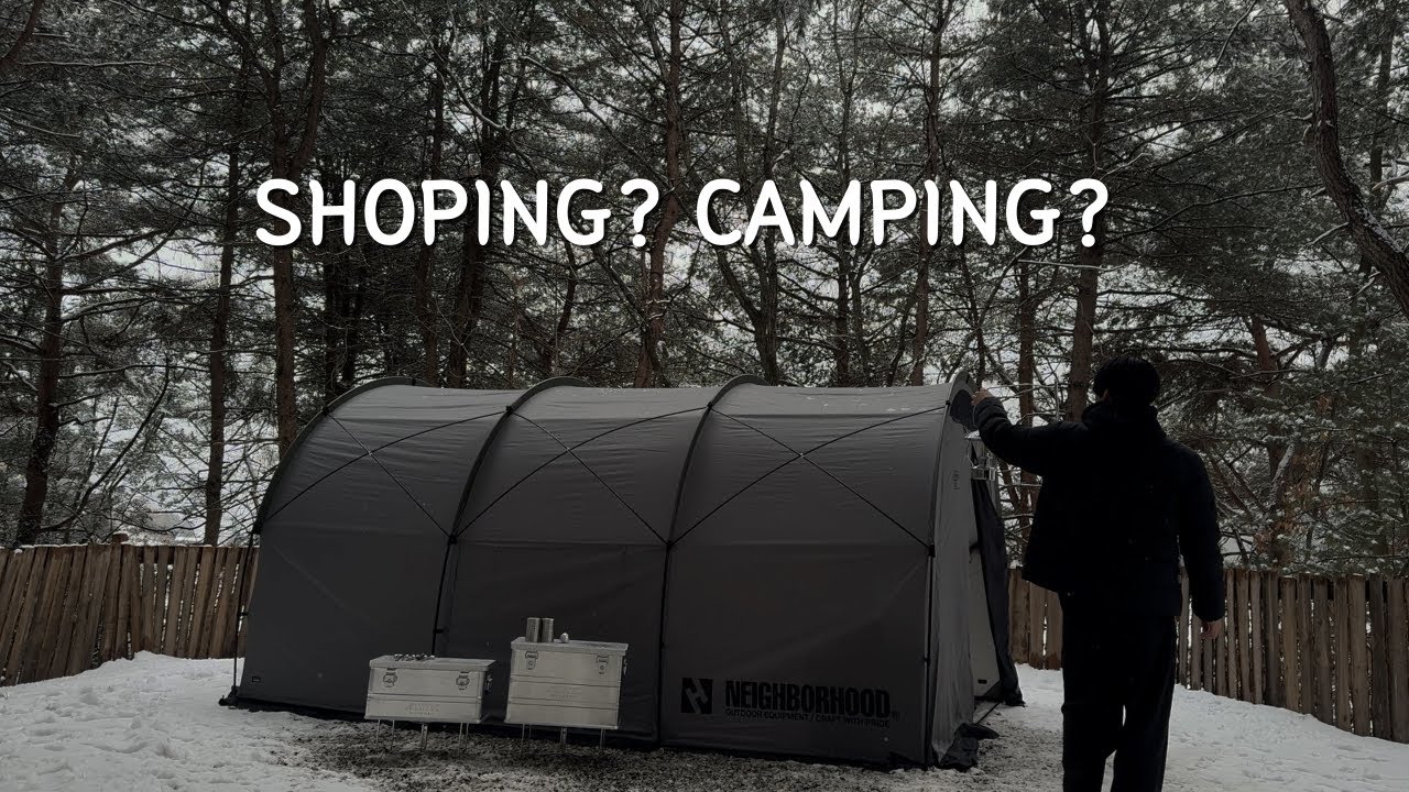 쇼핑을 위한 캠핑일까 캠핑을 위한 쇼핑일까 | 헬리녹스x네이버후드 터널 그레이 | camping vlog