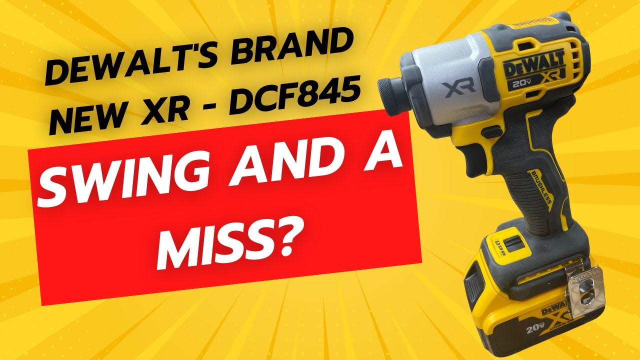 My Expectations Were Too High! - DeWALT DCF845 XR Impact Driver