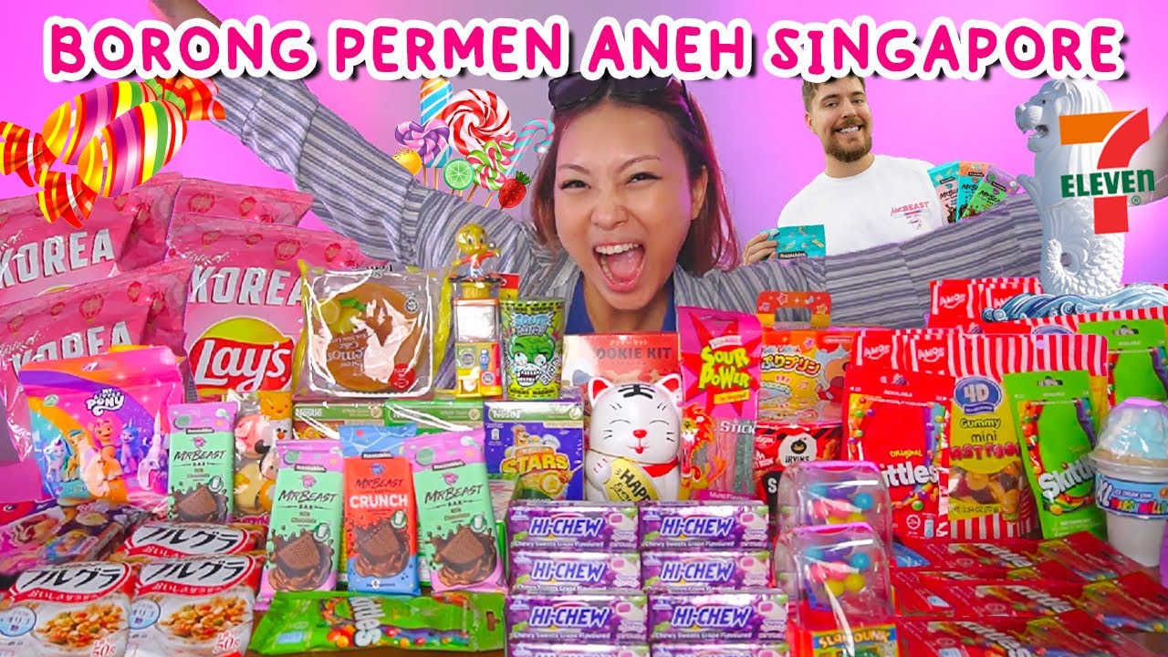 BORONG SEMUA PERMEN ANEH DI SINGAPORE ADA COKLAT MR BEAST , PERMEN ASEM ZOMBIE !!🤯😱