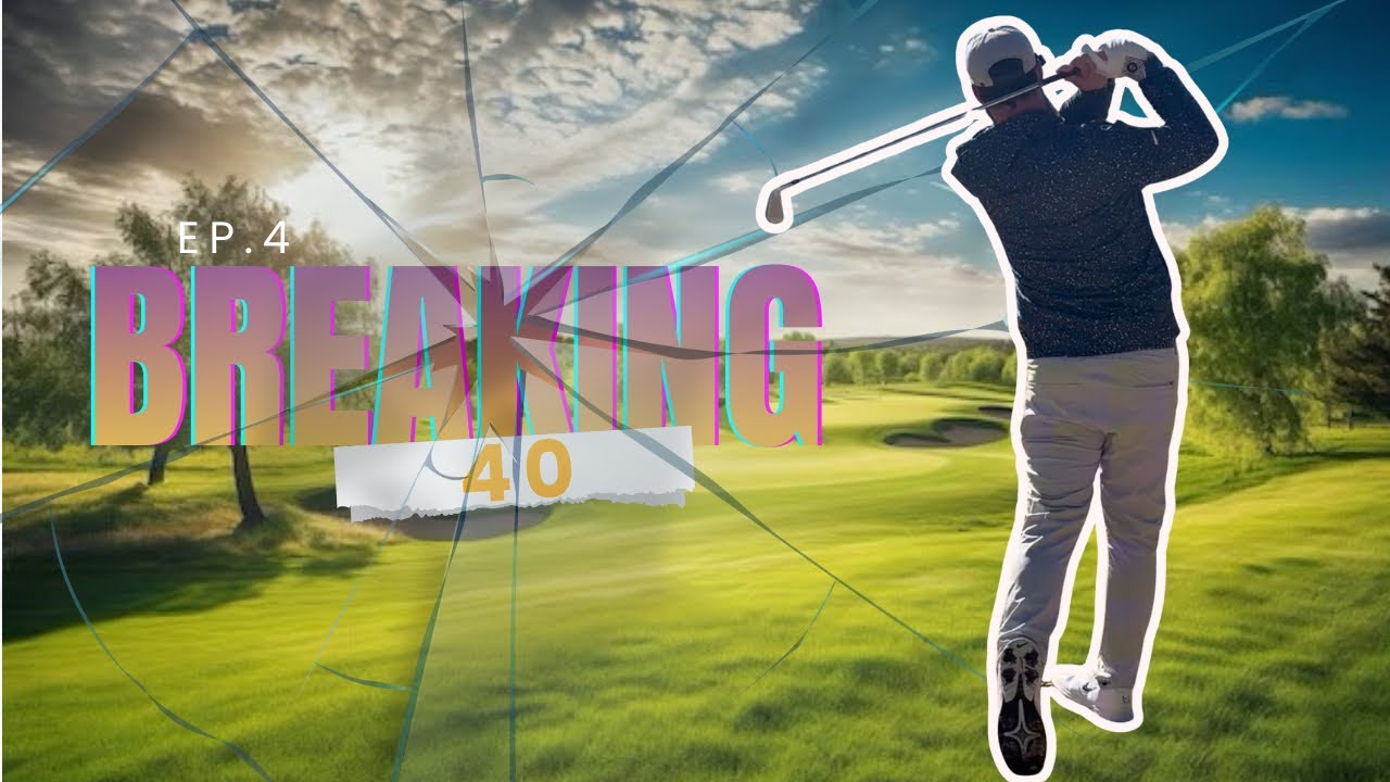 Found My Swing | Breaking 40 Ep.4
