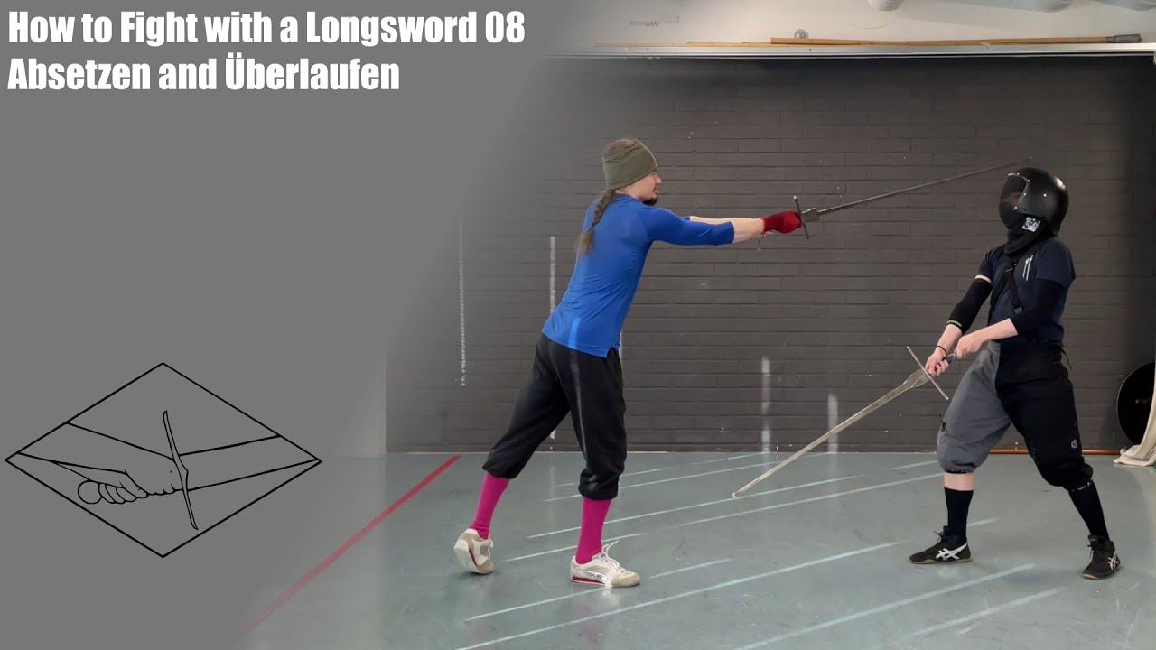 How to Fight with a Longsword 08 - Absetzen and Überlaufen