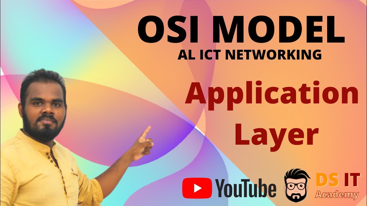 OSI Model Video 02 : Application Layer - Explained in Sinhala || AL ICT