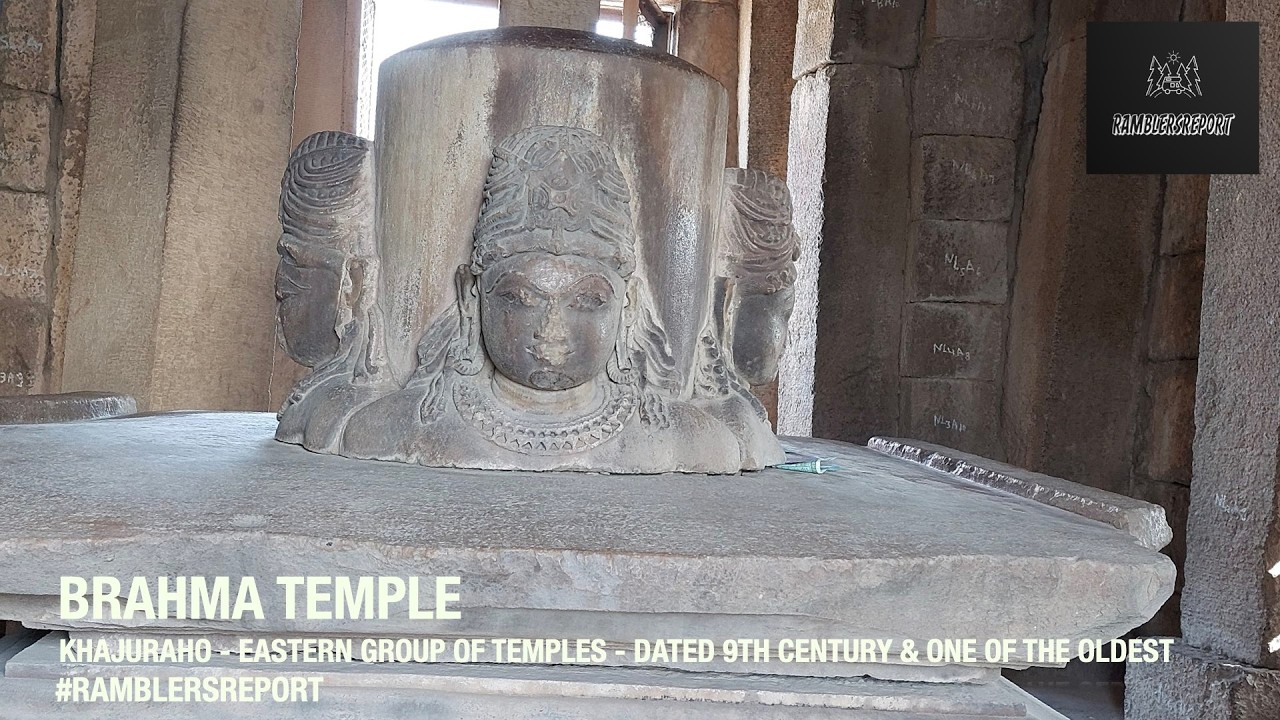 'Kutch to Khajuraho Backpacking' - Khajuraho - Brahma Temple