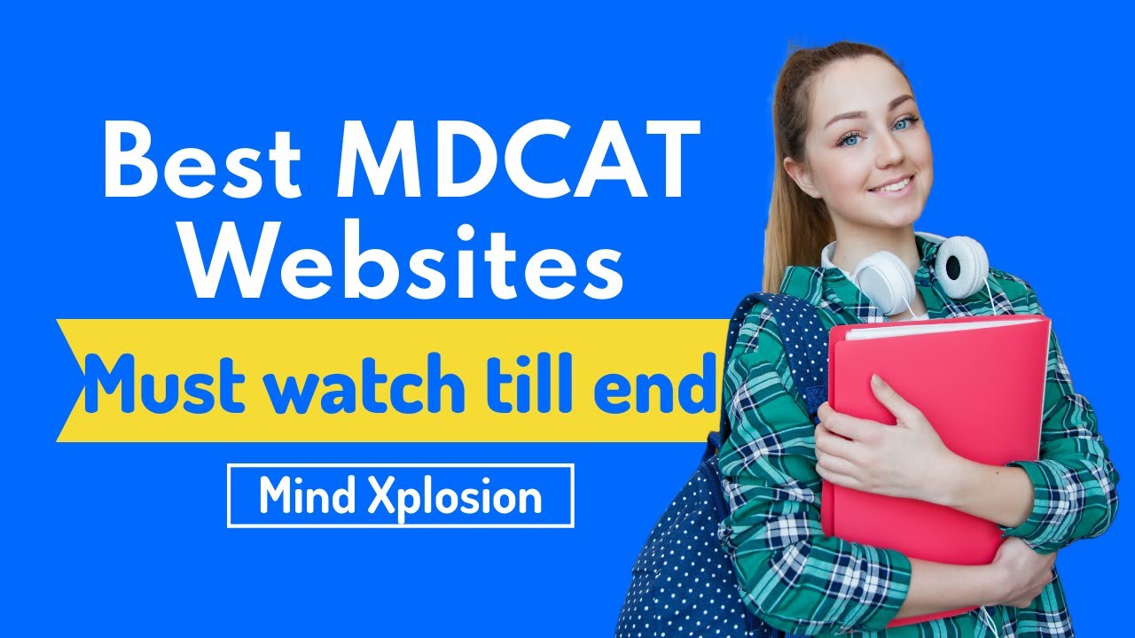 Best 7 MDCAT websites / online study #MindXplosion