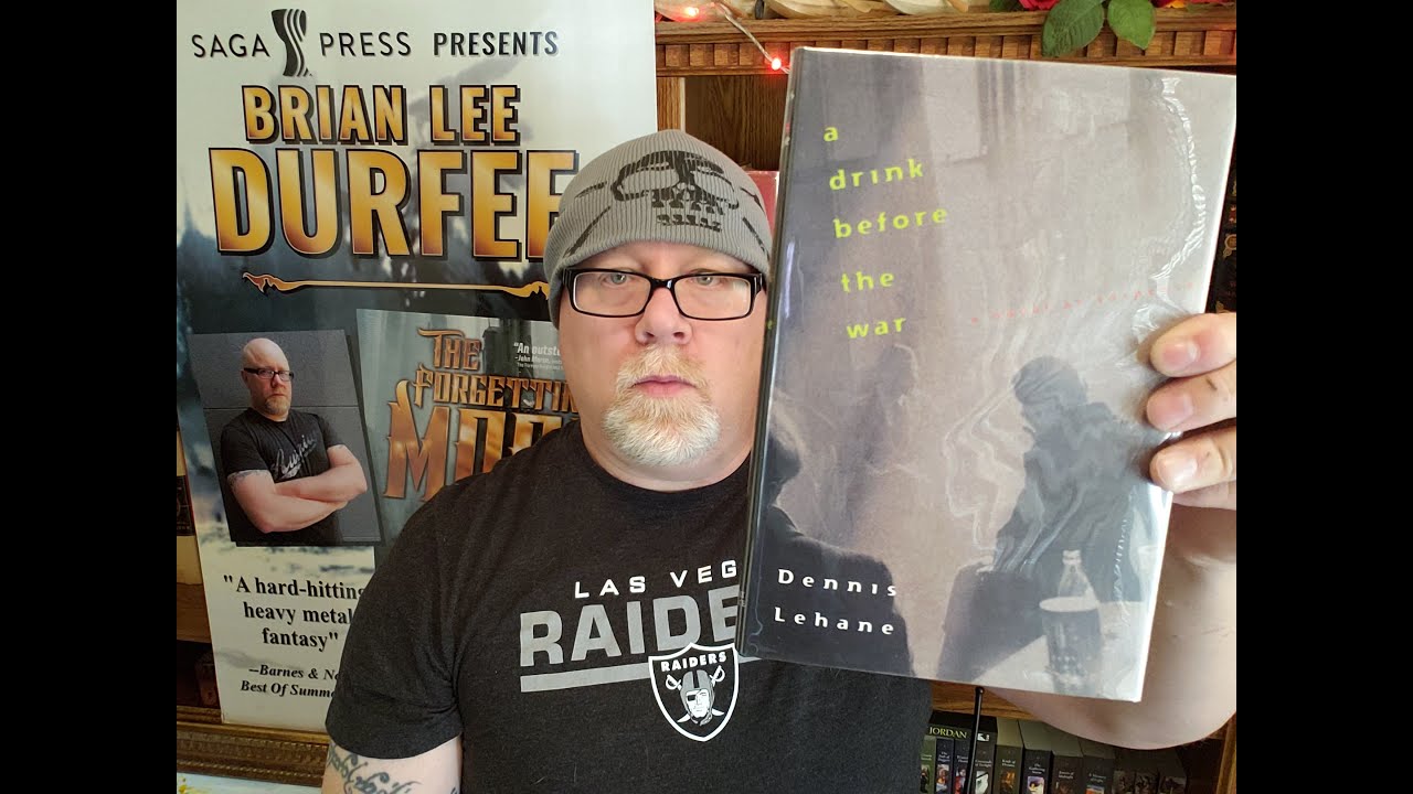 A DRINK BEFORE THE WAR / Dennis Lehane / Book Review / Brian Lee Durfee (spoiler free)