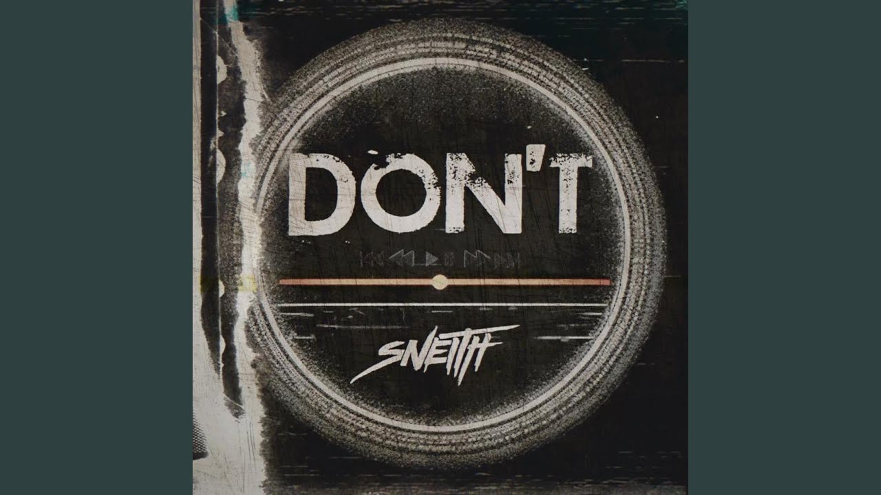 DON'T