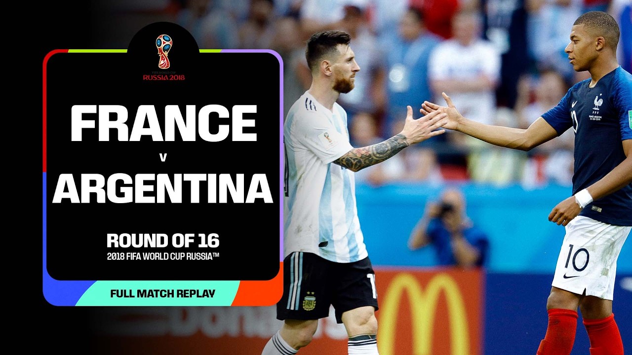 FULL MATCH: France v Argentina | 2018 FIFA World Cup