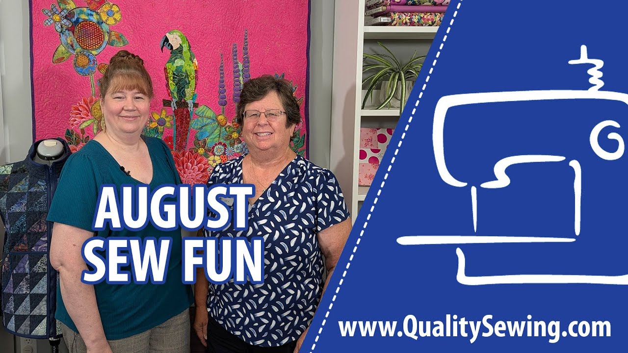 Virtual Sew Fun August 2025