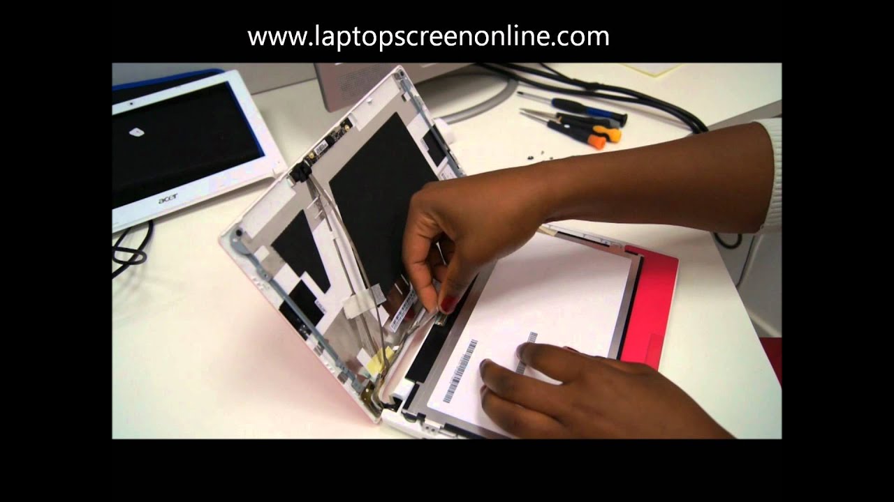 Acer Aspire One D255, D255e, D260, D260A, D257, PAV70 Netbook Laptop Screen Replacement Repair