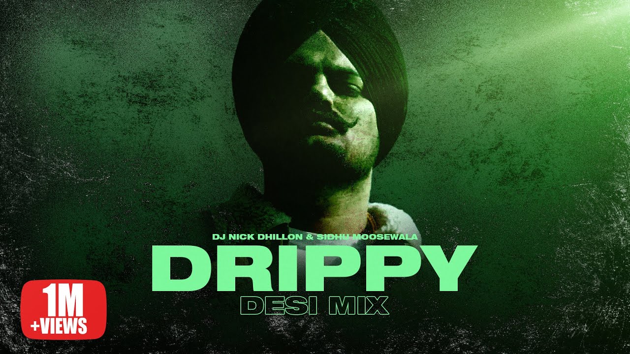 Drippy (Desi Mix) | Sidhu Moosewala | DJ Nick Dhillon |  Lyrical Video | Latest Punjabi songs 2024