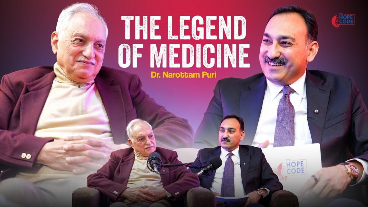 The Hope Code ft. Dr. Narottam Puri | Cricket Voice to Healthcare Visionary
