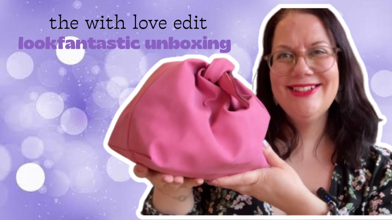 UNBOXING LOOKFANTASTIC THE WITH LOVE EDIT 2026 🩷